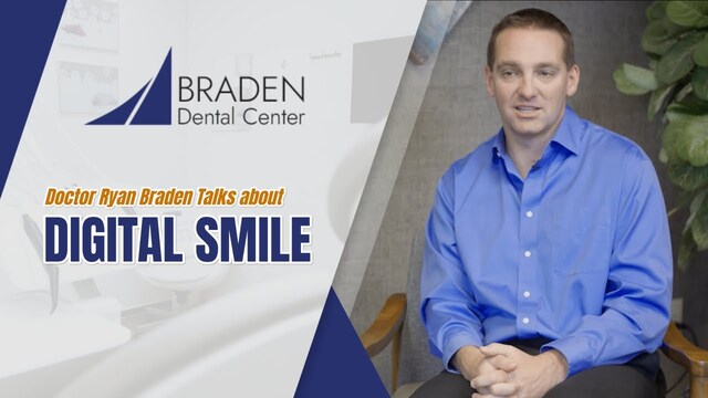 Dr. Ryan Braden on Digital Smile Design