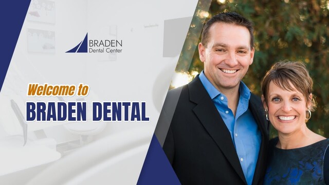 Welcome to Braden Dental Center